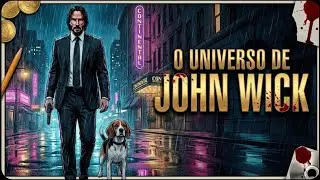 O Universo de John Wick