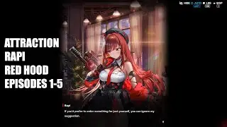 GODDESS OF VICTORY: NIKKE | Attraction: Rapi: Red Hood: Episodes 1-5