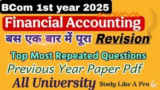 Financial Accounting Model Paper 2025 || financial accounting previous year question paper