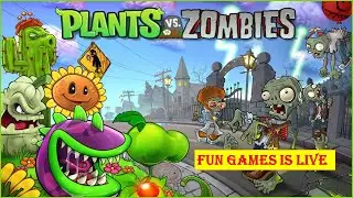 Plants vs Zombies | Fun Games Live Stream | Road to 2K SUBSCRIBERS
