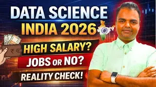 Data Science Career in India 2026🔥Salary, Jobs, Skills, Scope, Courses Reality Check