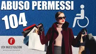 Legge 104 abuso dei permessi, le conseguenze per chi ne abusa - Investigatore Privato