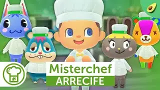 PROGRAMA ESPECIAL: MISTERCHEF ARRECIFE | ANIMAL CROSSING NEW HORIZONS (Parodia Misterchef Aguacate)