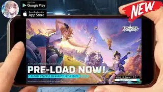 TOWER OF FANTASY (PRE-DOWNLOAD) 2022 Latest Online-RPG Mobile/PC Pre-Download Now.!!!