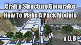 How To Make A Pack Module - Crab's Structure Generator v0.8