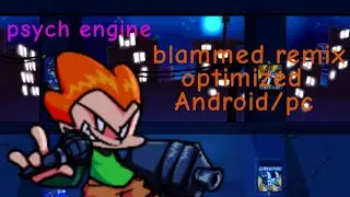Fnf vs blammed remix optimized (Android/PC low end)
