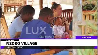 VISITE GUIDÉE AU SITE TOURISTIQUE NZOKO VILLAGE