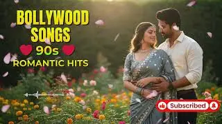 90s Bollywood Songs Nostalgia | Evergreen Old Hindi Romantic Love Hits