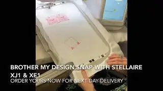 My Design Snap app Embroidery  positioning with Brother Stellaire