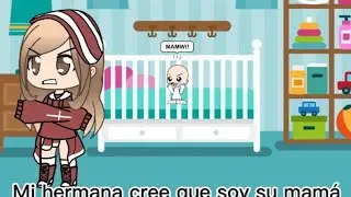 Mi hermana cree que soy su mamá(Cap 2)
