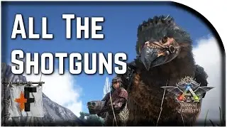 All the Shotguns FFA  Ark SotF - 101 Ways to Win SotF Ep 62  ( Ark Survival of the Fittest )