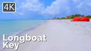 [4K] Walking Longboat Key Beach, Florida, August 2022, 4K Travel Video