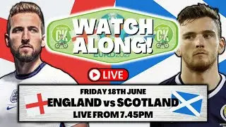 ENGLAND vs SCOTLAND EURO 2020 WATCH ALONG LIVE STREAM - TheCyclingGK & Boaz