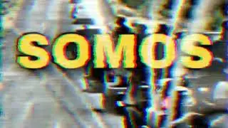 SOMOS // 2020 //AJ
