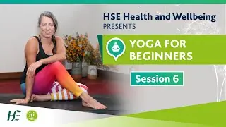 Yoga for Beginners Session 6/8
