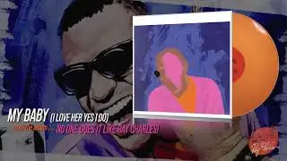 Ray Charles - My Baby (I Love Her, Yes I Do) (Official Visualizer)
