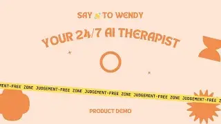 Wendy: AI 24/7 Mental Health Support for your Team (Demo)