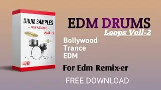 Drum Loops Pack 2 Free Download | Hip Hop Drums | Trap Drums Loops Sample Pack | Bollywood DrumsLoop