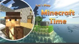 Lets Play Minecraft Time Part 0009 Gib mir Kieees