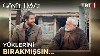 Başardım Abdullah amca... - G&ouml;n&uuml;l Dağı 13. B&ouml;l&uuml;m