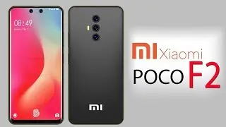 Xiaomi Poco F2 Release Date, Price, First Look, 10GB RAM, 5G, Specs, Launch, Trailer,Features,Camera
