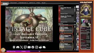 Volrathxp Weekly Stream! 9/5/2024 Vintage - Bant Nadu!