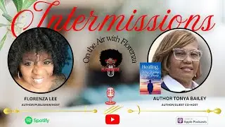 Перерывы с Флоренцией и Тоней Бейли.