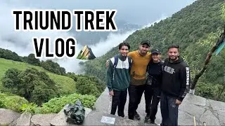 TRIUND TREK with bros⛰️ Vlog | Triund Trek Vlog| 