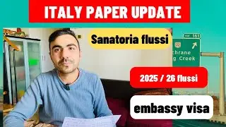 ITALY 🇮🇹 WORK VISA NEW UPDATE 2025 / Sanatoria Flussi / Embassy visa / 2025 paper 
