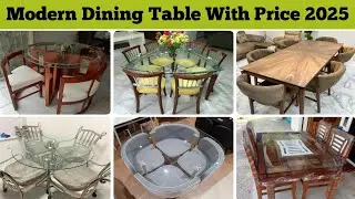 Latest Dining Table With Price 2025 || Dining Table Design || Dining Table 