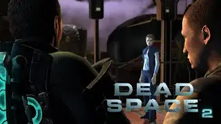 Dead Space 2 - Chapter 5: Cold and Cryptic