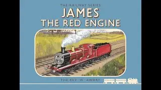 The Railway Series 3: James the Red Engine (Narrated by the Zebra Conductor)