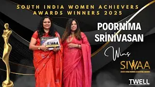 Poornima Srinivasan: HR Leader Wins Changemaker Award | SIWAA 2025