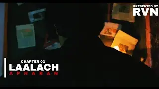 LAALACH | APHARAN | chapter 2 | RVN