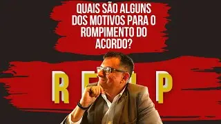 RELP: Voc&ecirc; sabia que se deixar de pagar uma &uacute;nica parcela pode haver o rompimento do acordo???