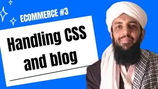 eCommerce Website - Part 3 | CSS Mastery & Dynamic Blog Templates