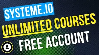 How To Create UNLIMITED Courses With A FREE systeme.io Account