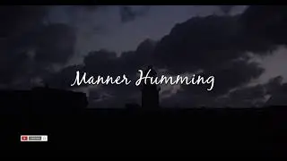 Nasheed - Manner Humming