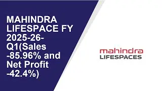 MAHINDRA LIFESPACE Standalone Quarterly Result | Q1 Result 2025-26 | MAHINDRA LIFESPACE latest news