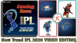 IPL 2020 video editing || Mumbai indians || CSK || New trend ||KINEMASTER|| Editing || SP CREATIION