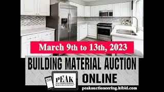 Kansas City Auction - Home Improvement Materials - March 9-13, 2023