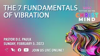 The 7 Fundamentals of Vibration  |  Pastor D.E. Paulk
