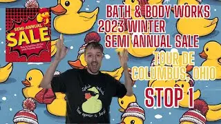 Bath & Body Works 2023 Winter Semi Annual Sale | Tour De Columbus Stop 1