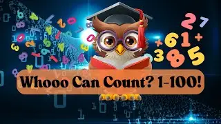 🦉 Professor Owl's Number Adventure!  Learn Counting 1 - 100  Math for Kids |  SM Educate Kids Corner