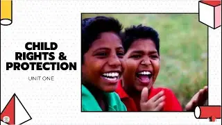 Laws and Legislation Governing Child Rights and Protection by ChildLine Learning