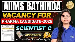 AIIMS Bathinda Scientist C Pharma Job 2025 | Walk-In Interview | DHR-ICMR #job #pharmajobs