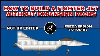 How to build a Fighter jet without expansion packs in SFS version 1.5
