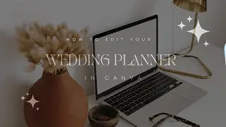 HOW TO EDIT YOUR WEDDING PLANNER IN CANVA