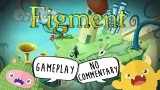 Figment Game Review Without Commentary (PC HD)
