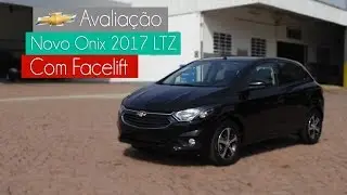 Avaliação | Novo Chevrolet Onix 2017 LTZ | Curiosidade Automotiva®